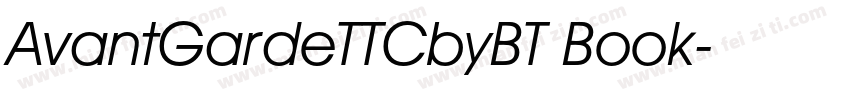 AvantGardeTTCbyBT Book字体转换